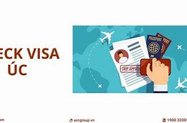 Check Hạn Visa Úc