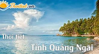 Dự Báo Thời Tiết Sơn Tinh Sơn Tây Quảng Ngãi