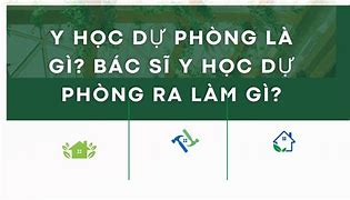 Học Bác Sĩ Y Học Dự Phòng Ra Làm Gì