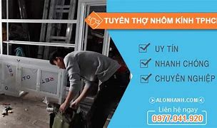 Tuyển Thợ Nhôm Kính Tphcm